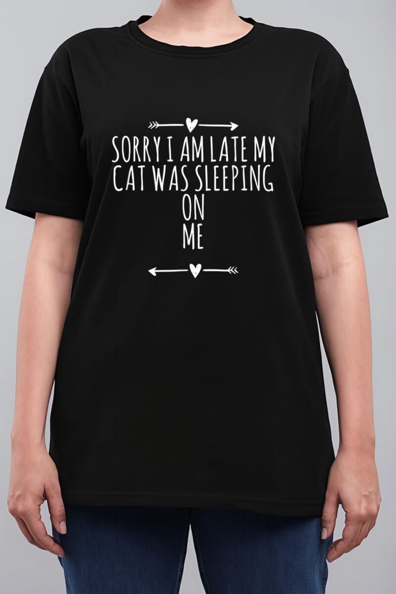 Arrows Heart Cute Sorry I Am Late My Cat Was Sleeping On Me Women T-Shirt