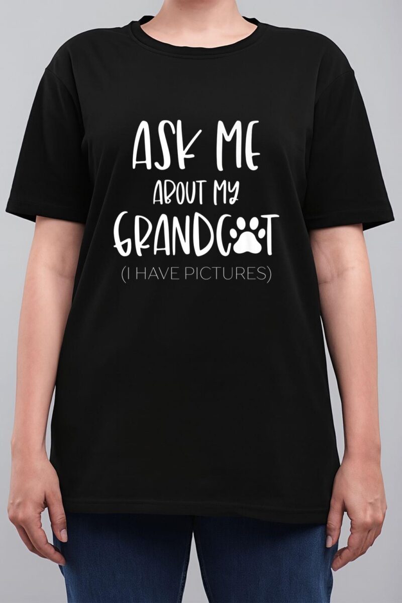Ask Me About My Grandcat Grandma Granddad Cat Dad Pet Love Women T-Shirt