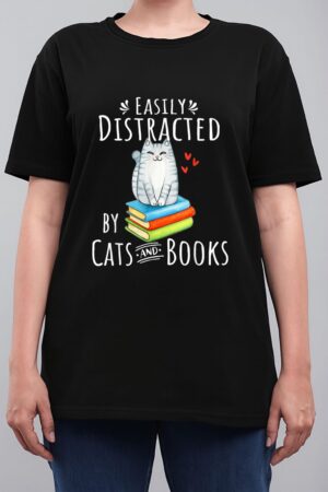 Easily Distracted by Cats and Books - Funny Cat & Book Lover Women T-Shirt
