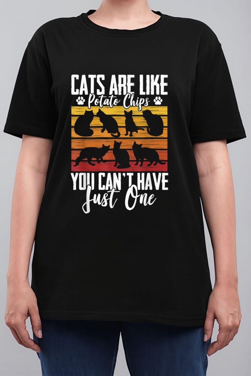 Funny Cat Owners Cat Lovers Cats Are Like Potato Chips Women T-Shirt