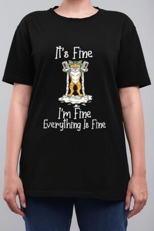 Funny Meow Cat It's Fine I'm Fine Everything Is Fine Cat Women T-Shirt