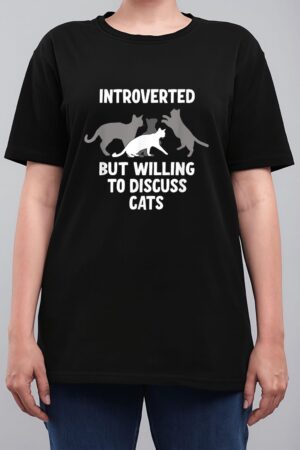 Introverted But Willing To Discuss Cats Women T-Shirt