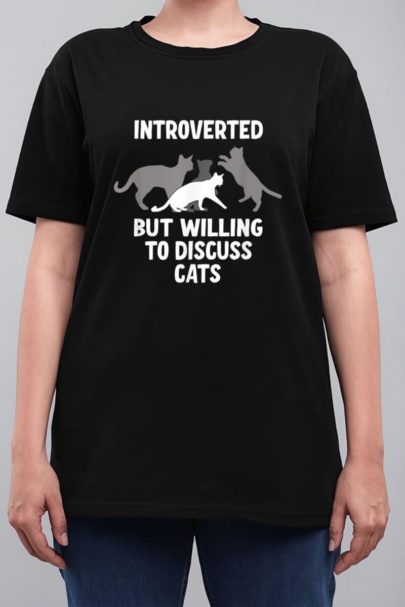 Introverted But Willing To Discuss Cats Women T-Shirt