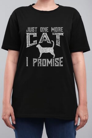 Just One More Cat I Promise Kitty Lover Women T-Shirt