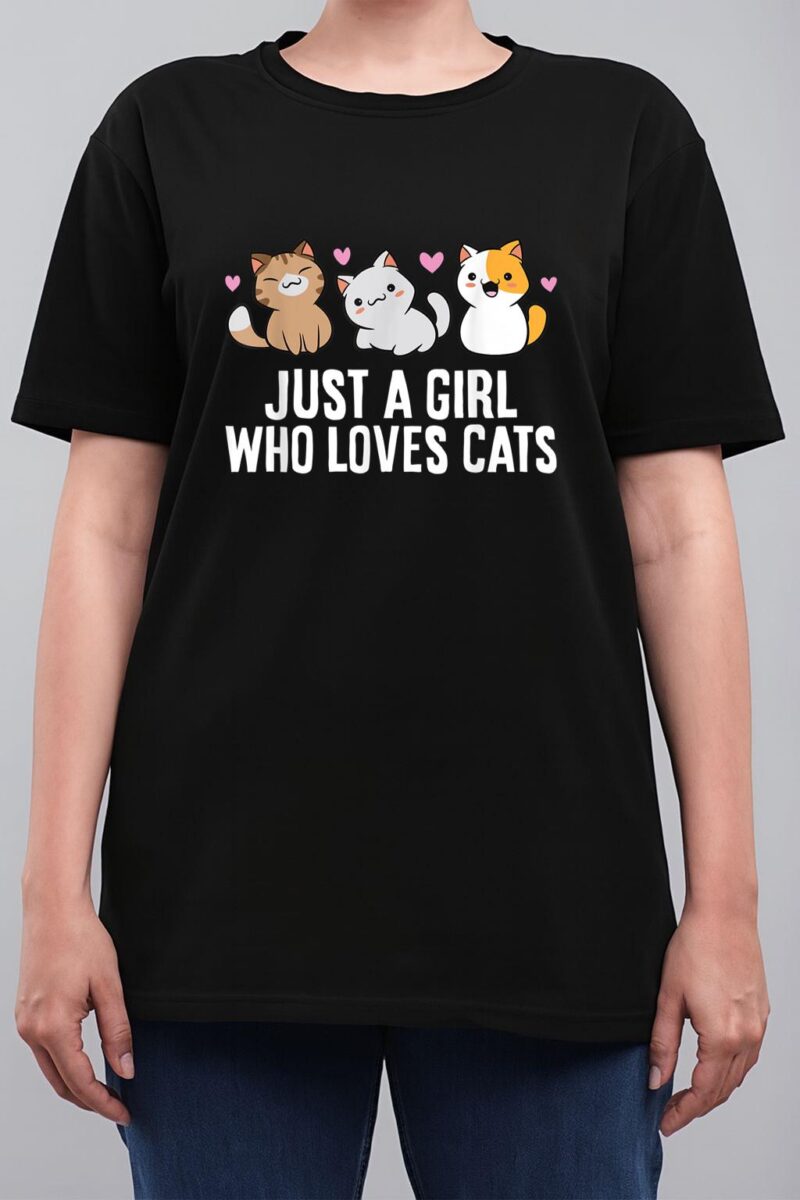 Just a Girl Who Loves Cats Women T-Shirt