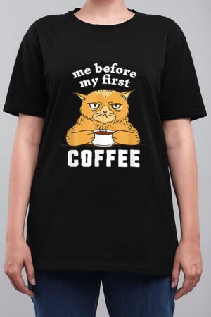 Me Before My First Coffee Annoyed Cat Women T-Shirt