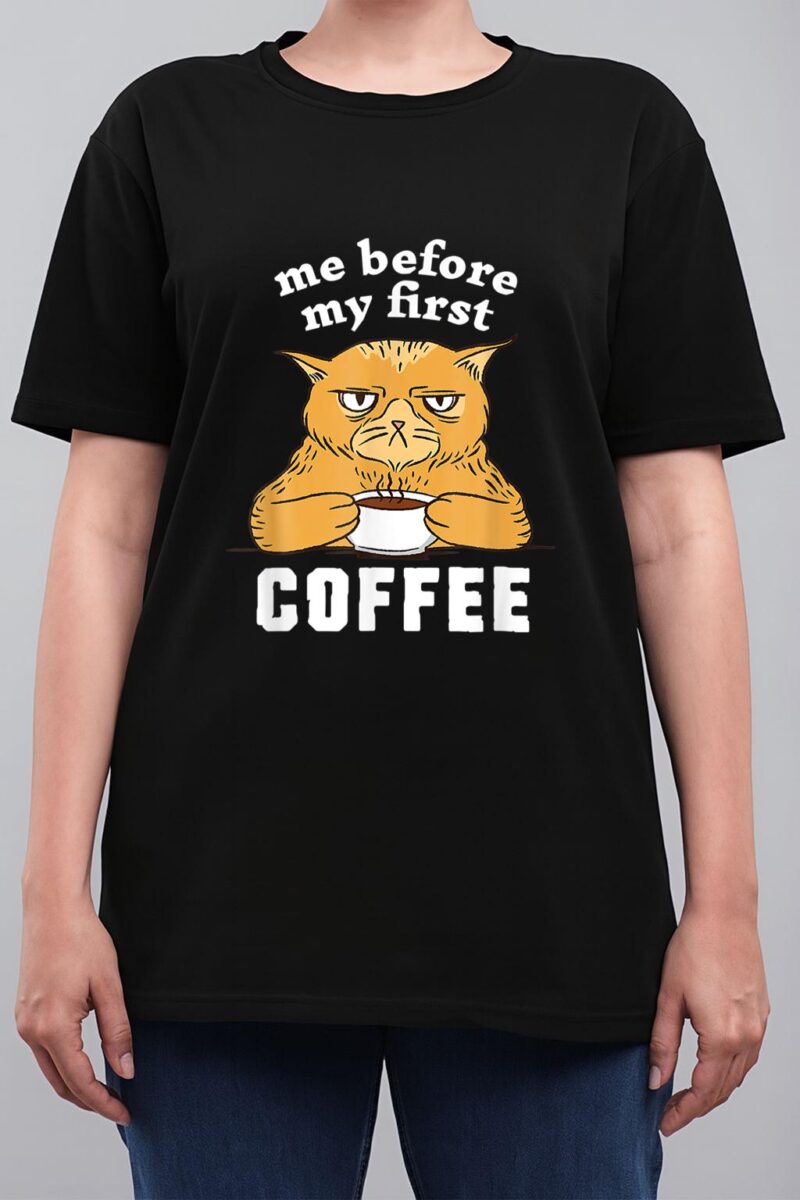 Me Before My First Coffee Annoyed Cat Women T-Shirt