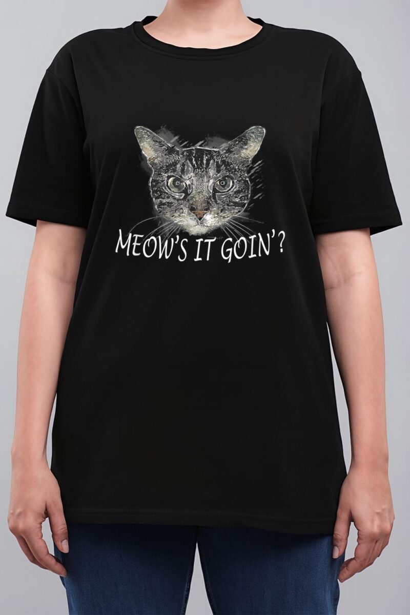 Meow Cat  - Meow's It Going Funny Cool Women T-Shirt