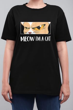 Meow I'm A Cat  - Meow Kitty Funny Cats Black Cat Women T-Shirt