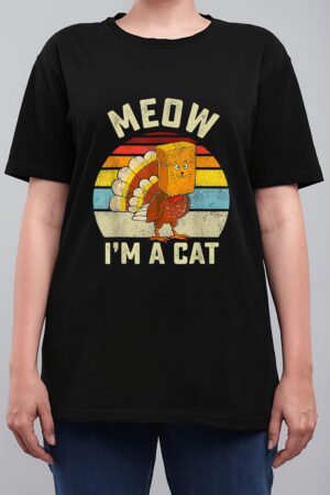 Meow I'm Cat Thanksgiving Cat Funny Turkey Fake Cat Retro Women T-Shirt