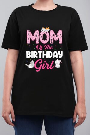 Mom of the Birthday Girl Shirt Cat Lover Kitty Kitten Women T-Shirt