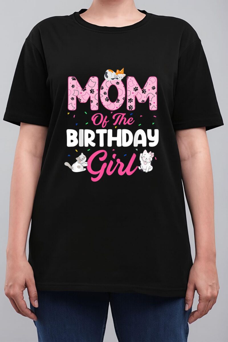 Mom of the Birthday Girl Shirt Cat Lover Kitty Kitten Women T-Shirt