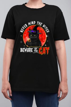 Never Mind The Witch Beware Of The Cat Halloween Women T-Shirt