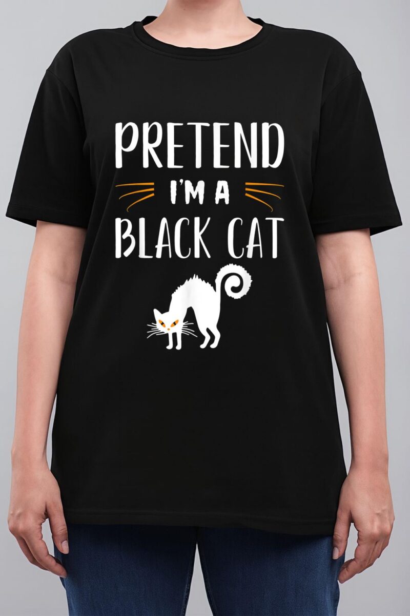 Pretend I'm A Black Cat Funny Cartoon Halloween Costume Women T-Shirt