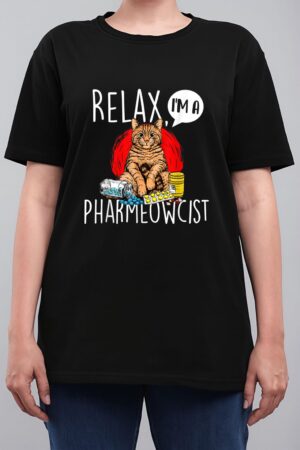 Relax I'm A Pharmeowcist - Pharmacist Cat Lover Pharmacology Women T-Shirt